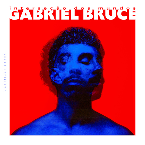 Gabriel Bruce — Interseção dos Mundos
